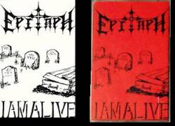 Epitaph (USA-2) : I Am Alive (K7)